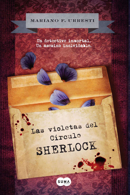 Book cover of Las violetas del Círculo Sherlock: Un detective inmortal. Un asesino inolvidable