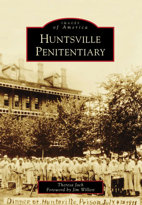 Book cover of Huntsville Penitentiary