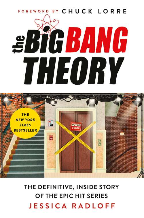 Book cover of The Big Bang Theory: The Definitive, Inside Story of the Epic Hit Series