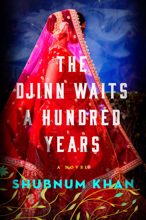 Book cover of The Djinn Waits a Hundred Years: A Novel