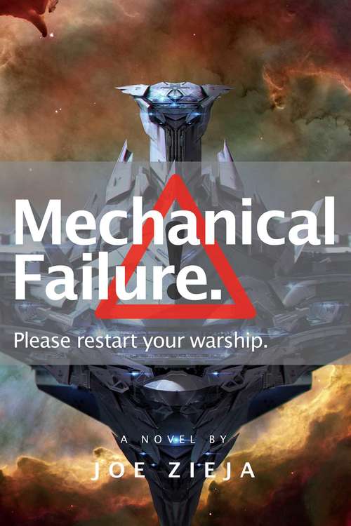 Mechanical Failure (Epic Failure Trilogy #1)