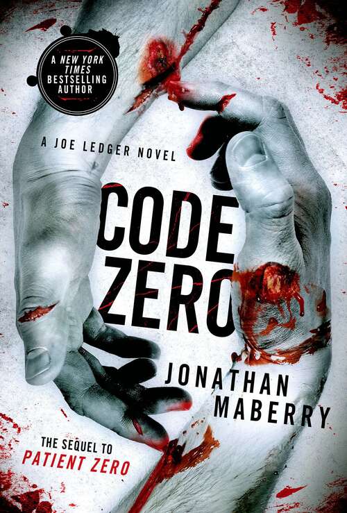 Book cover of Code Zero: A Joe Ledger Novel (Joe Ledger #6)