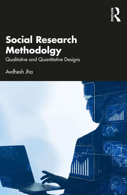 Book cover of Social Research Methodology: Qualitative and Quantitative Designs