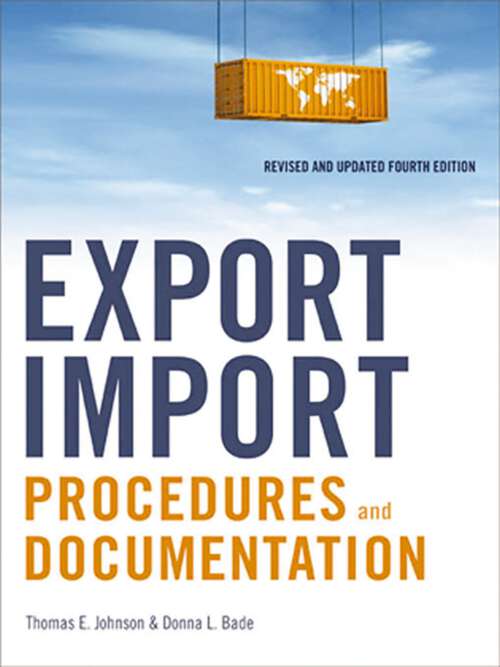 Book cover of Export/Import Procedures and Documentation: Revised and Updated Fourth Edition (Fourth Edition)