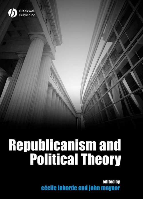 Cover image of Republicanism And Political Theory
