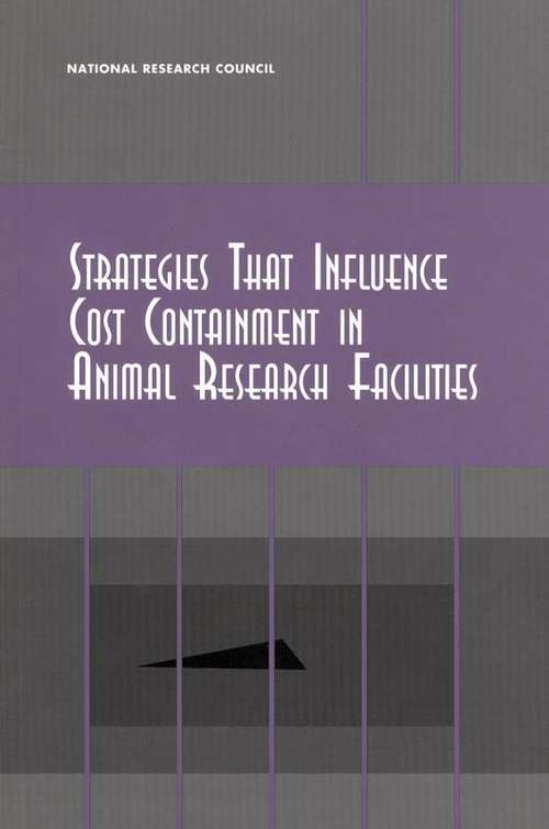 Book cover of Strategies That Influence Cost Containment in Animal Research Facilities