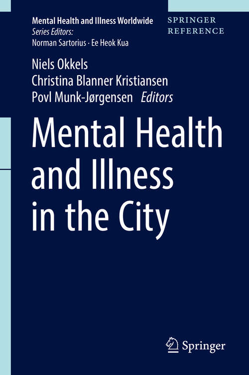 Book cover of Mental Health and Illness in the City