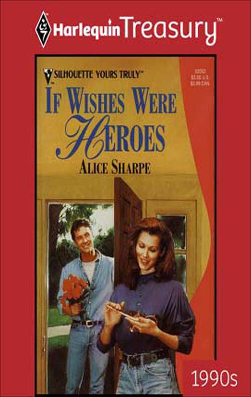 Book cover of If Wishes Were Heroes