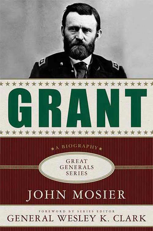 Book cover of Grant: A Biography
