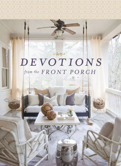Book cover of Devotions from the Front Porch