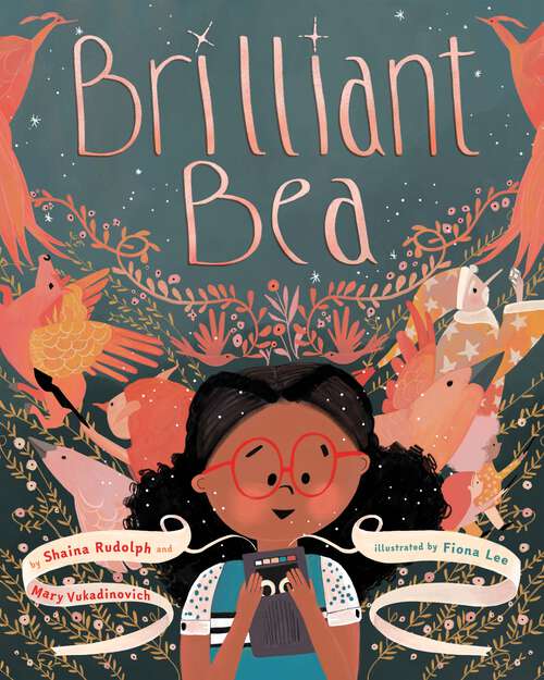 Book cover of Brilliant Bea: A Story for Kids With Dyslexia and Learning Differences