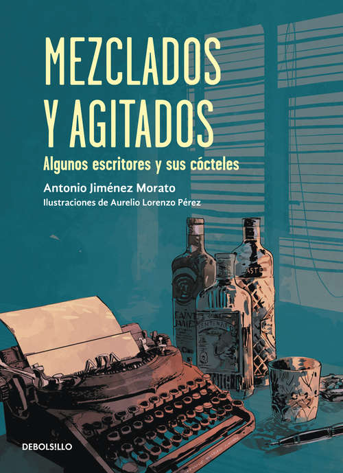 Book cover of Mezclados y agitados