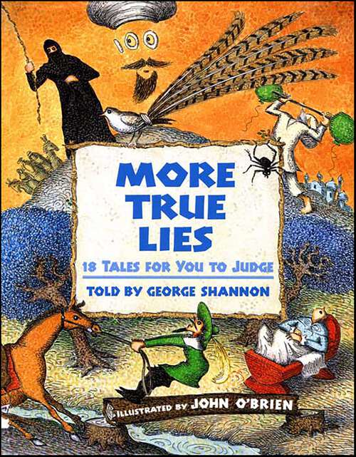 Book cover of More True Lies: 18 Tales for You to Judge (True Lies Ser. #2)