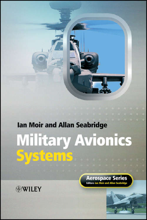 Military Avionics Systems (Aerospace Series #6)