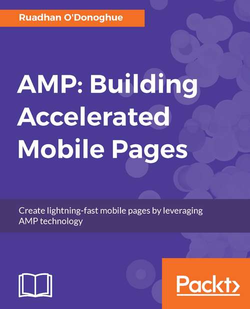 Book cover of AMP: Building Accelerated Mobile Pages