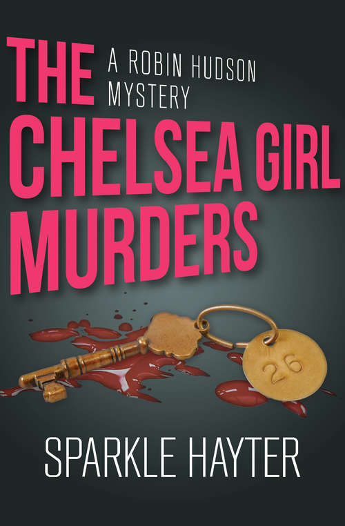 Book cover of The Chelsea Girl Murders