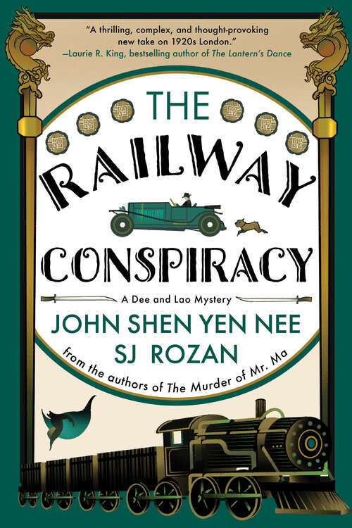 Book cover of The Railway Conspiracy (A Dee and Lao Mystery)