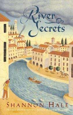 River Secrets (The Books of Bayern #3)
