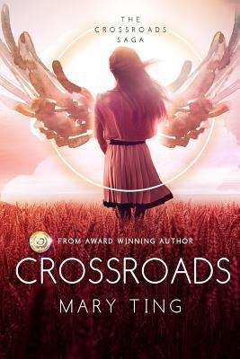 Crossroads (Crossroads Saga #1)