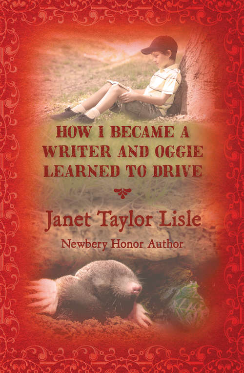 Book cover of How I Became a Writer and Oggie Learned to Drive (Digital Original)