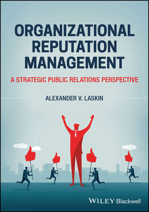 Book cover of Organizational Reputation Management: A Strategic Public Relations Perspective