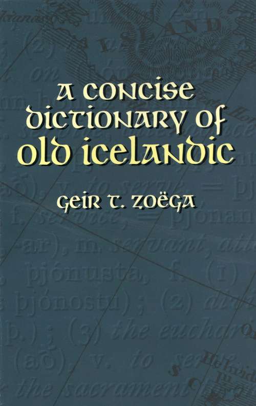 Book cover of A Concise Dictionary of Old Icelandic