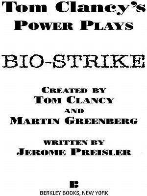 Biostrike (Tom Clancy's Power Plays #4)