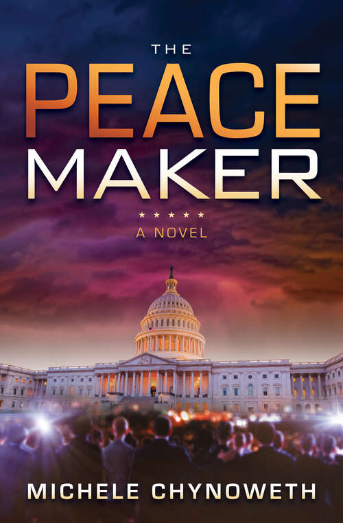 Book cover of The Peace Maker: A Novel (Digital Original)
