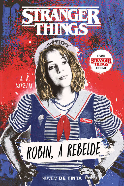Book cover of Stranger Things: Robin, a rebelde (Série Stranger Things: Volumen 2)