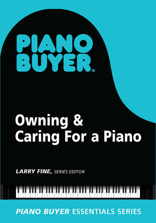 Book cover of Owning & Caring For a Piano