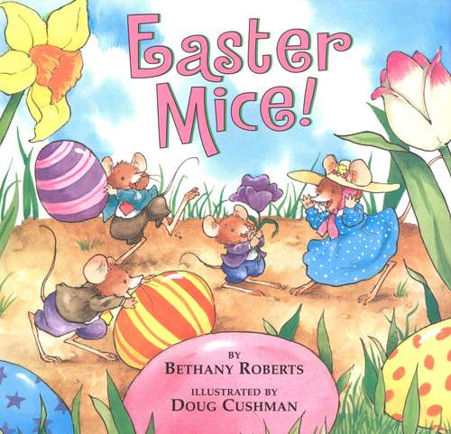 Easter Mice! (Green Light Reader Level 1 Ser.)