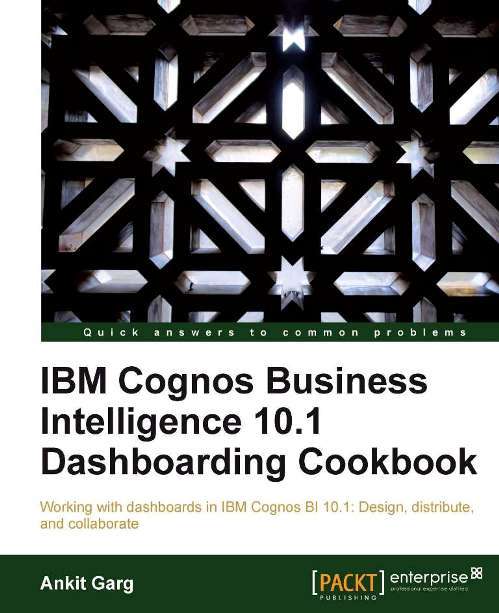 Book cover of IBM Cognos Business Intelligence 10.1 Dashboarding cookbook