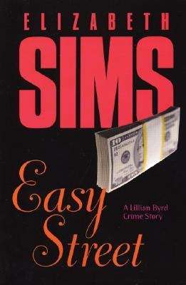 Book cover of Easy Street (Lillian Byrd Crime Story #4)