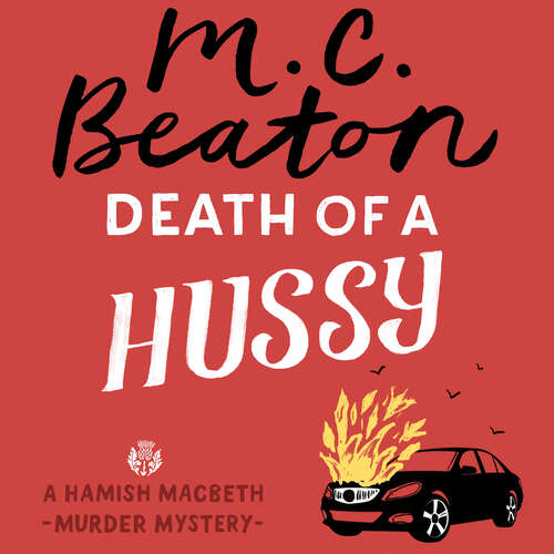 Book cover of Death of a Hussy (Hamish Macbeth #71)