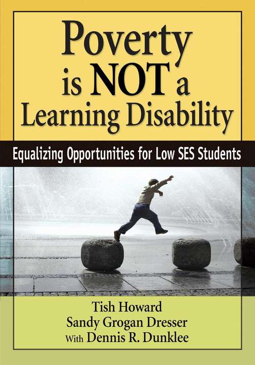 Book cover of Poverty Is NOT a Learning Disability: Equalizing Opportunities for Low SES Students