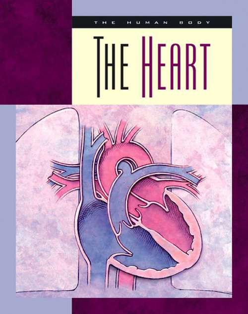 Book cover of The Human Body: The Heart