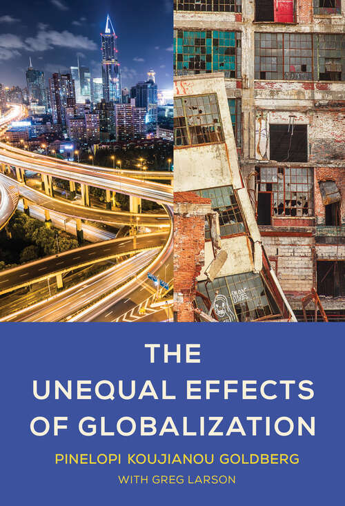 Book cover of The Unequal Effects of Globalization (Ohlin Lectures)