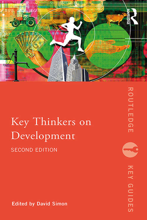 Key Thinkers on Development (Routledge Key Guides)