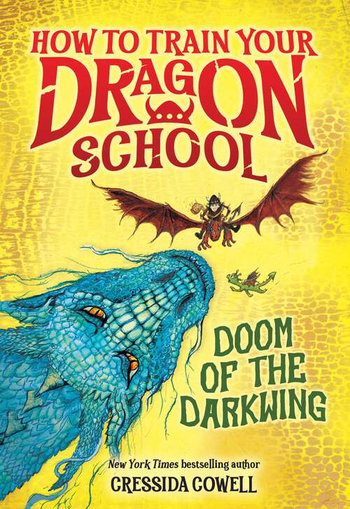 Book cover of How to Train Your Dragon School: Doom of the Darkwing (How To Train Your Dragon School #1)