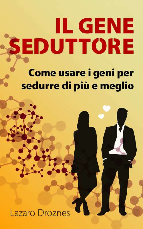 Book cover of Il Gene Seduttore