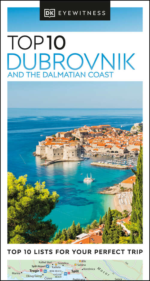Book cover of Eyewitness Top 10 Dubrovnik and the Dalmatian Coast (Pocket Travel Guide)