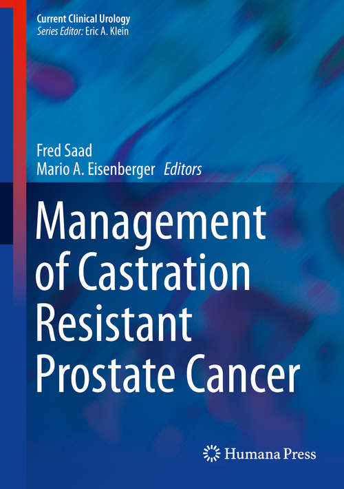 Management of Castration Resistant Prostate Cancer
