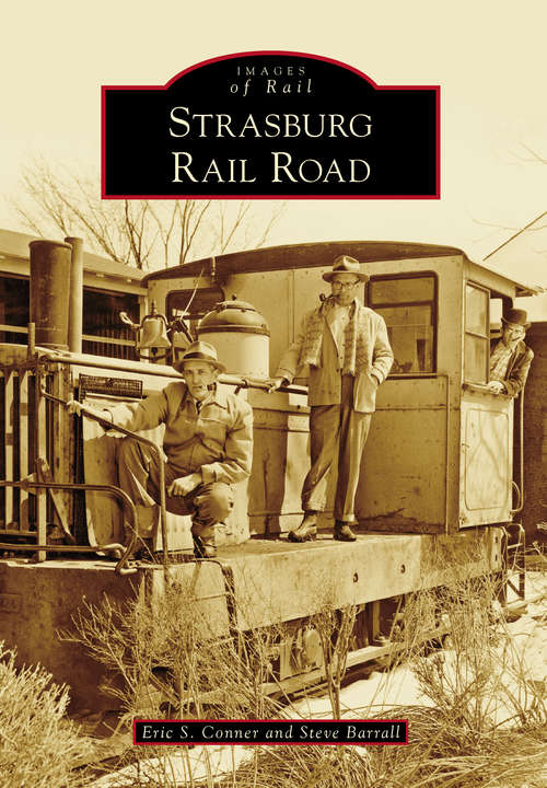 Book cover of Strasburg Rail Road