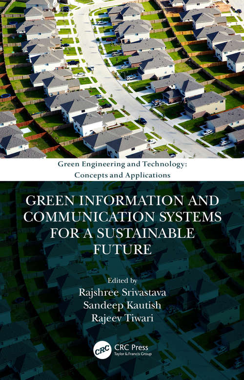 Green Information and Communication Systems for a Sustainable Future