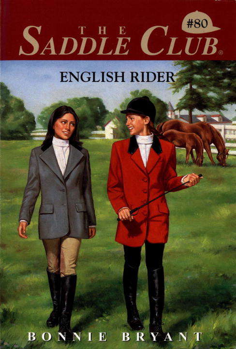 Book cover of English Rider (Saddle Club #80)