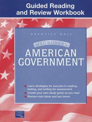 Book cover of Magruder's American Government: Guided Reading and Review Workbook