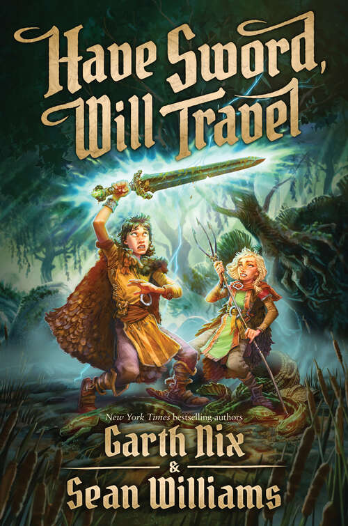 Book cover of Have Sword, Will Travel (Have Sword, Will Travel #1)