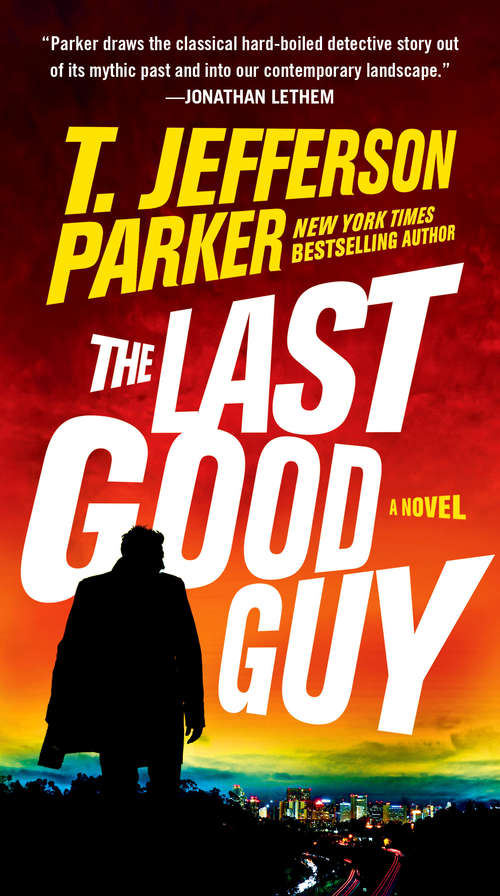The Last Good Guy (A Roland Ford Novel #3)