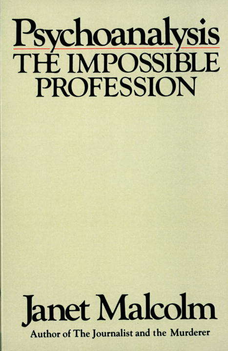 Book cover of Psychoanalysis: The Impossible Profession