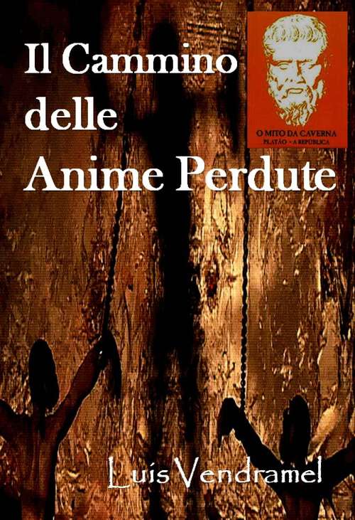 Book cover of Il cammino delle anime perdute: La trilogia dell'anima errante - VOLUME II